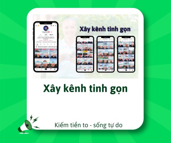 Xây kênh Tinh gọn
